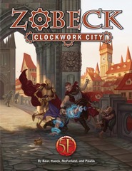 Zobeck Clockwork City 5E HC